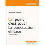 Un point c'est tout, la ponctuation efficace