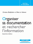 Organiser sa documentation et rechercher l'information