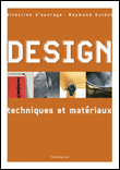Design, techniques et matériaux