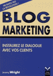 Blog Marketing : Instaurez le dialogue avec vos clients
