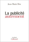 La publicité autrement