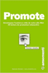 Promote - Développez L'Audience Utile de Votre Site Web