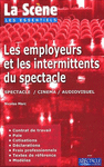 Les employeurs et les intermittents du spectacle