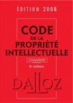 Code de la propriété intellectuelle commenté 2008