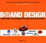 Brand Design : Construire la personnalité d'une marque gagnante