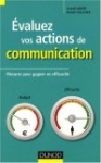 Evaluez Vos Actions de Communication - Mesurer pour Gagner en Efficacite