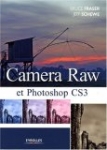 Camera Raw et Photoshop CS3