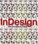 InDesign : De la créa à l'exé