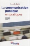 La communication publique en pratiques