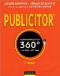 Publicitor : Communication 360° off et on line