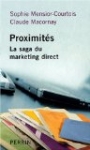 Proximités : La saga du marketing direct