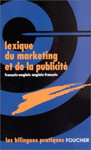 Lexique du marketing et de la publicité