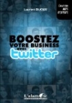 Boostez Votre Business avec Twitter