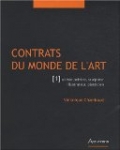 Contrats du monde de l'art : Tome 1, Artiste peintre, sculpteur, illustrateur, plasticien