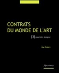 Contrats du Monde de l'Art 3 Graphiste, Designer