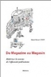 Du Magazine au Magasin
