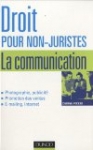 Droit pour non-juristes : La communication