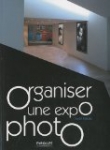 Organiser une expo photo