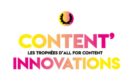 Le palmarès des Content'Innovations