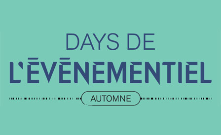 Les Days de l’Événementiel : l’édition d’automne