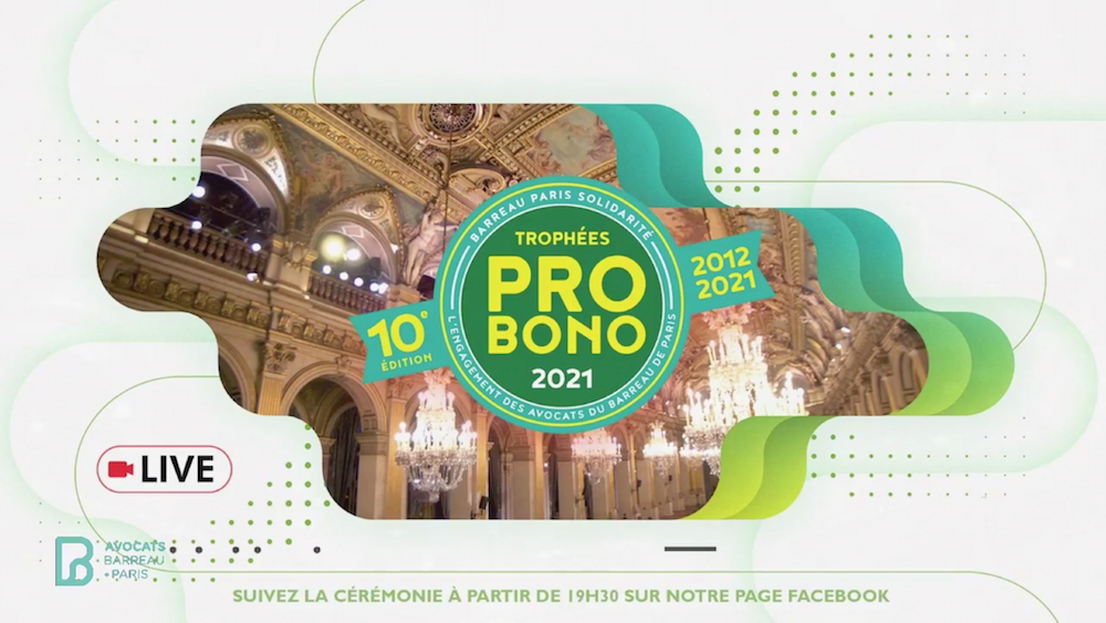 Live Multicam - Octobre 2021 : cérémonie des Trophées Pro Bono 2021